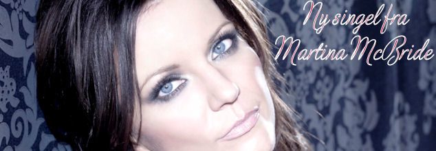 Martina McBride - Ny video!